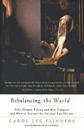Rebalancing the World Why Women Belong and Men Compete and How to Restore the Ancient Equilibr