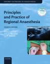 Principles and Practice of Regional Anaesthesia