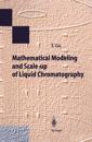 Mathematical Modeling and Scale-up of Liquid Chromatography
