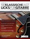 100 Klassische Jazz Licks fu&#776;r Gitarre