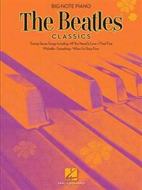 The Beatles Classics: Big-Note Piano
