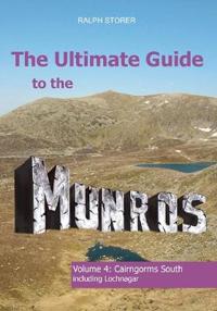 The Ultimate Guide to the Munros: Cairngorms South
