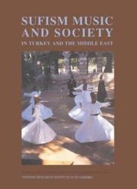 Sufism Music and Society : In Turkey and the Middle East