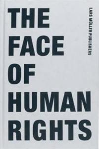The Face Of Human Rights