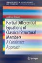 Partial Differential Equations of Classical Structural Members