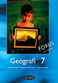 Geografi. 7, Fokus. Elevbok