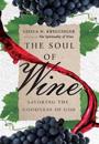 The Soul of Wine – Savoring the Goodness of God