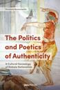 Politics and Poetics of Authenticity