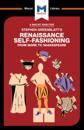 Analysis of Stephen Greenblatt's Renaissance Self-Fashioning
