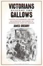 Victorians Against the Gallows