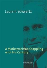 A Mathematician Grappling With His Century