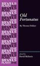 Old Fortunatus