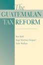 Guatemalan Tax Reform
