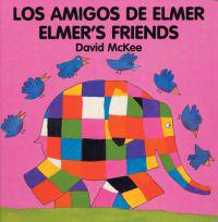 Elmer's Friends/Los Amigos De Elmer