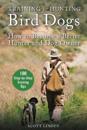 Training and Hunting Bird Dogs