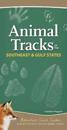Animal Tracks of the Southeast & Gulf States