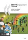 OECD Employment Outlook 2006 Boosting Jobs and Incomes