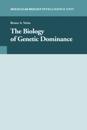 Biology of Genetic Dominance