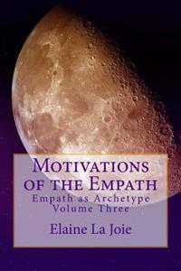 Motivations of the Empath
