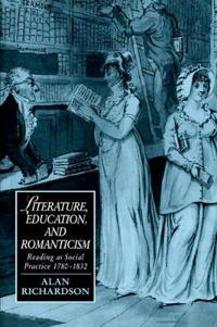 Literature, Education, and Romanticism