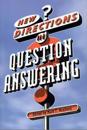 New Directions in Question Answering