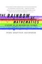 The Rainbow of Mathematics