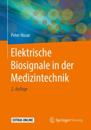 Elektrische Biosignale in der Medizintechnik