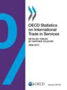 OECD Statistics on International Trade in Services, Volume 2014 Issue 2 Detailed Tables by Partner Country