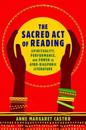 The Sacred Act of Reading