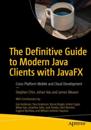 Definitive Guide to Modern Java Clients with JavaFX