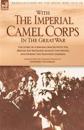 With the Imperial Camel Corps in the Great War