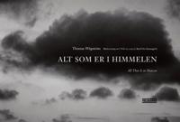 Alt som er i himmelen = All that is in heaven - Karl Ove Knausgård | Inprintwriters.org