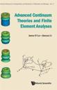 Advanced Continuum Theories And Finite Element Analyses