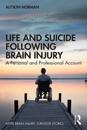 Life and Suicide Following Brain Injury