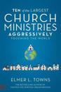 Ten of the Largest Church Ministries Touching the World