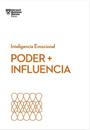 Poder E Influencia (Power and Impact Spanish Edition)
