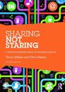 Sharing not Staring