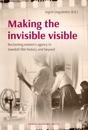 Making the invisible visible: Reclaiming women's agency in Swedish film