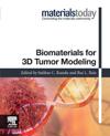 Biomaterials for 3D Tumor Modeling