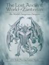 Lost Ancient World of Zanterian - D20 Role Playing Game Book
