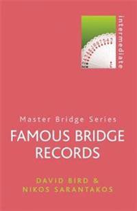 Famous Bridge Records