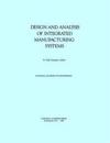 Design and Analysis of Integrated Manufacturing Systems