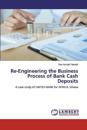 Re-Engineering the Business Process of Bank Cash Deposits