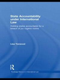 State Accountability Under International Law