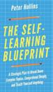 The Self-Learning Blueprint