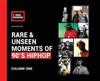 Rare & Unseen Moments of 90's Hiphop