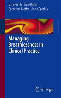 Managing Breathlessness in Clincial Practice