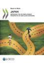 Back to Work: Japan Improving the Re-employment Prospects of Displaced Workers