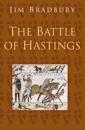 The Battle of Hastings: Classic Histories Series