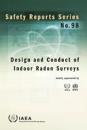 Design and Conduct of Indoor Radon Surveys